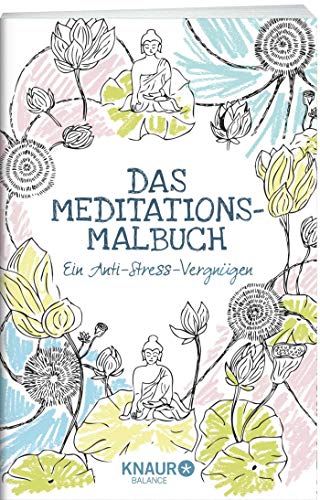 9783426675281: Das Meditations-Malbuch: Ein Anti-Stress-Vergngen