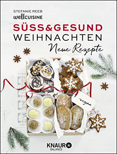 Stock image for S�� & gesund - Weihnachten Neue Rezepte for sale by Chiron Media