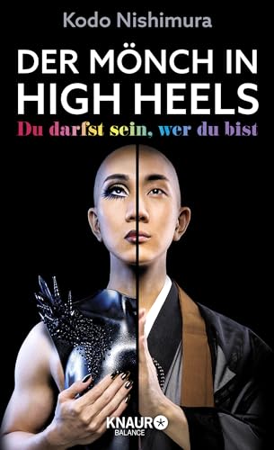 Beispielbild fr Der Mnch in High Heels: Du darfst sein, wer du bist | Die inspirierende Lebensgeschichte des berhmten Make-up-Artists und LGBTQIA*-Mnchs zum Verkauf von medimops