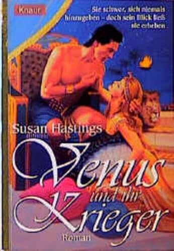 Venus und ihr Krieger. (9783426690611) by Hastings, Susan