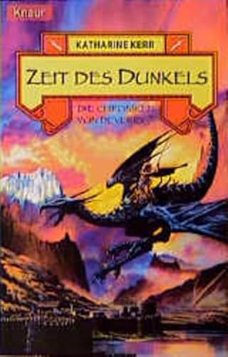 Die Chroniken von Deverry 07. Zeit des Dunkels. (9783426701270) by Kerr, Katharine