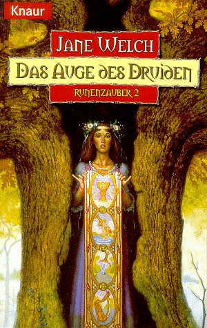 Runenzauber 02. Das Auge des Druiden. (9783426701348) by Welch, Jane