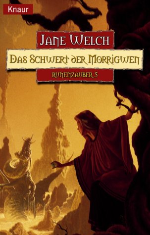 Runenzauber 05. Das Schwert der Morrigwen. (9783426701379) by Welch, Jane