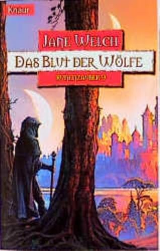 Das Blut der Wölfe. Runenzauber 09 - Jane, Welch und Ingwersen Jörn