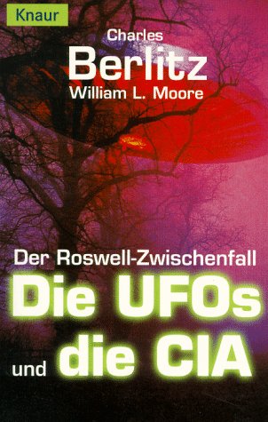 Beispielbild fr Der Roswell - Zwischenfall. Die UFOs und die CIA. zum Verkauf von medimops