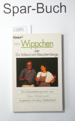 Beispielbild fr Wippchen oder die Schlacht am Metaphernberge. Ein Kabarettprogramm. ( Satire). zum Verkauf von medimops