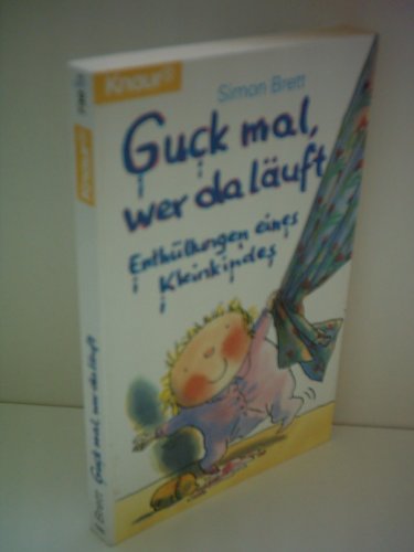 Stock image for Guck Mal, Wer Da Luft : Enthllungen Eines Kleinkindes for sale by Book Deals