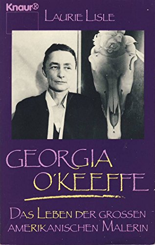 Beispielbild fr Georgia OKeeffe. Das Leben der groen amerikanischen Malerin. zum Verkauf von medimops