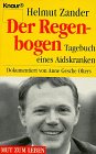 Beispielbild fr Der Regenbogen: Tagebuch eines Aidskranken (Knaur Taschenbcher. Mut zum Leben - Lebenslinien) zum Verkauf von Buchpark