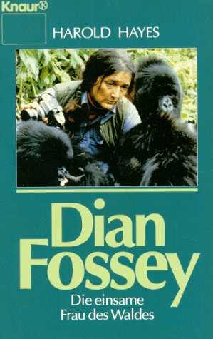 Beispielbild fr Dian Fossey. Die einsame Frau des Waldes. zum Verkauf von medimops