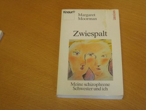 Stock image for Zwiespalt. Meine schizophrene Schwester und ich. for sale by Antiquariat Hentrich (Inhaber Jens Blaseio)