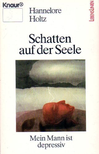 Schatten auf der Seele - Hannelore Krollpfeiffer