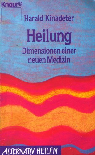 Stock image for Heilung for sale by Fr. Stritter e.K. Buchhandlung