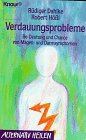 Verdauungsprobleme: Be-Deutung und Chance von Magen- und Darmsymptomen (Knaur Taschenbücher. Alternativ Heilen) - Dahlke, Rüdiger und Robert Hößl