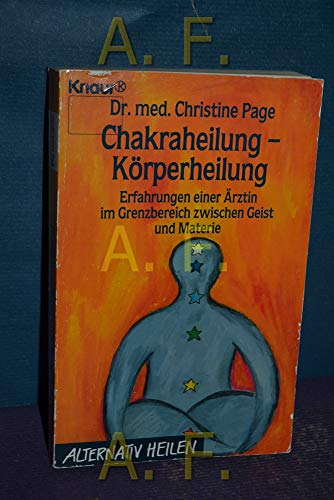 Beispielbild fr Chakraheilung, Krperheilung zum Verkauf von medimops