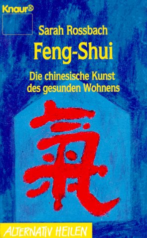 Feng-shui - Sarah Rossbach