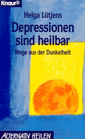 Beispielbild fr Depressionen sind heilbar zum Verkauf von Antiquariat Walter Nowak