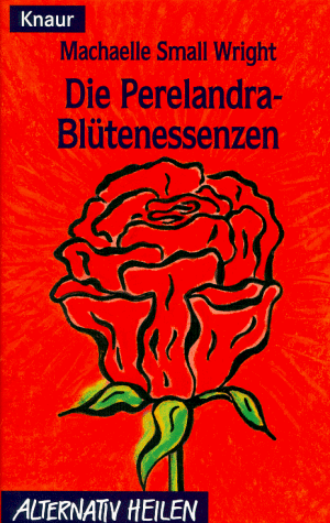 Stock image for Die Perelandra Bltenessenzen. for sale by medimops