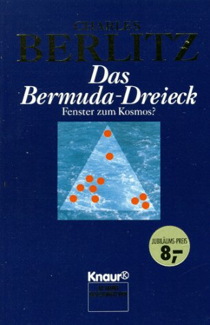 Das Bermuda-Dreieck: (Aktions-Titel) (Knaur Taschenbücher. Sachbücher)