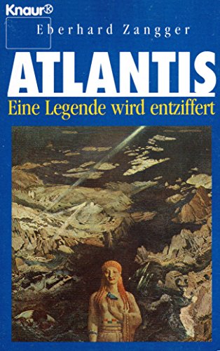 Stock image for Atlantis. Eine Legende wird entziffert. for sale by medimops