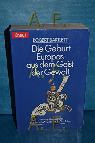 Beispielbild fr Die Geburt Europas aus dem Geist der Gewalt zum Verkauf von medimops