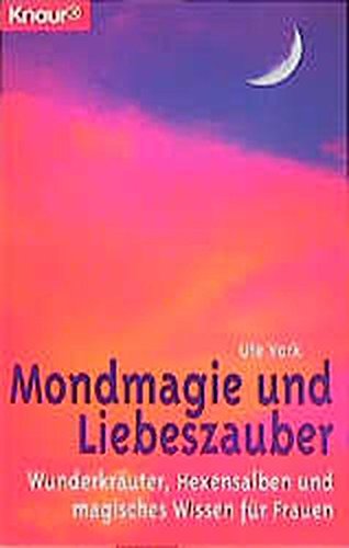 Stock image for Mondmagie und Liebeszauber for sale by medimops