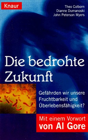 Stock image for Die bedrohte Zukunft for sale by medimops