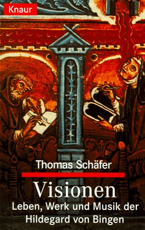 Beispielbild fr Visionen. Leben, Werk und Musik der Hildegard von Bingen. zum Verkauf von medimops