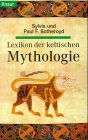 Imagen de archivo de Lexikon der keltischen Mythologie. a la venta por medimops