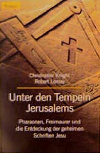 Unter den Tempeln Jerusalems - Knight, Christopher, Lomas, Robert