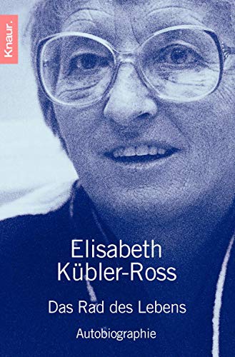 Das Rad des Lebens : Autobiographie. Aus dem Amerikan. von Wolfgang Höhn / Knaur ; 77458