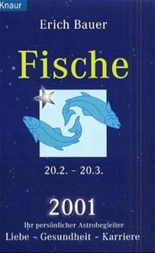 9783426775295: Ihr persnlicher Astrobegleiter 2001, Fische 20.02.-20.03.