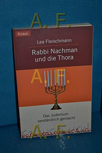 Imagen de archivo de Rabbi Nachman und die Thora. Das Judentum verstndlich gemacht. a la venta por medimops