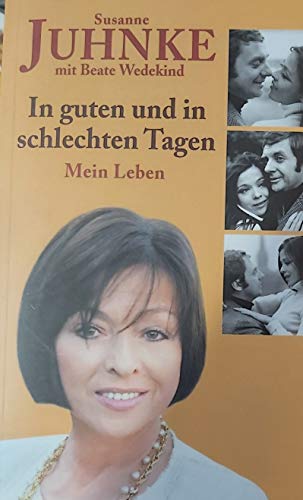 Imagen de archivo de In guten und in schlechten Tagen : mein Leben (Bb3t) a la venta por Versandantiquariat Behnke