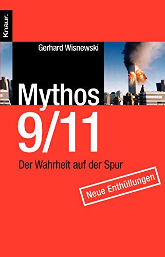 Beispielbild für Mythos 9/11: Der Wahrheit auf der Spur. Neue Enthüllungen zum Verkauf von medimops