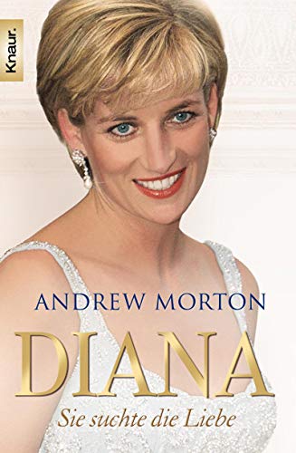 Diana : Sie suchte die Liebe - Andrew Morton