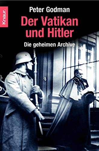 Imagen de archivo de Der Vatikan und Hitler: Die geheimen Archive a la venta por medimops