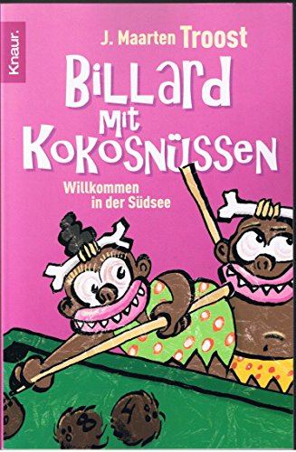 Stock image for Billard mit Kokosnssen: Willkommen in der Sdsee for sale by Gerald Wollermann