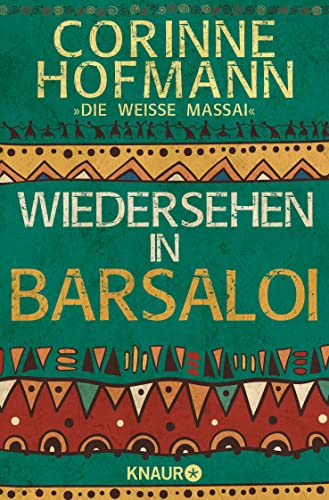 Wiedersehen in Barsaloi (9783426778937) by Corinne Hofmann