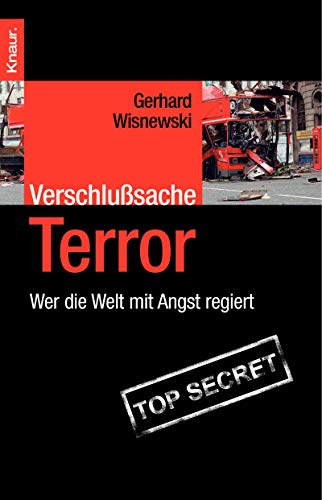 Stock image for Verschlusache Terror: Wer die Welt mit Angst regiert for sale by medimops