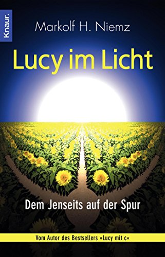 Stock image for Lucy im Licht: Dem Jenseits auf der Spur for sale by medimops