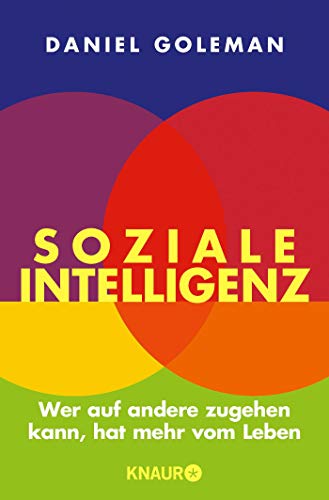 Soziale Intelligenz - Goleman, Daniel