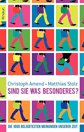 Beispielbild fr Sind Sie was Besonderes?: Die 1000 beliebtesten Meinungen unserer Zeit zum Verkauf von Der Bcher-Br