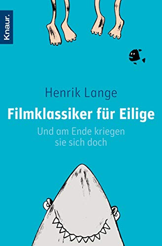 Stock image for Filmklassiker fr Eilige: Und am Ende kriegen sie sich doch for sale by medimops