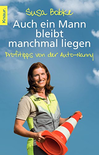 9783426785270: Bobke, S: Auch ein Mann bleibt manchmal liegen