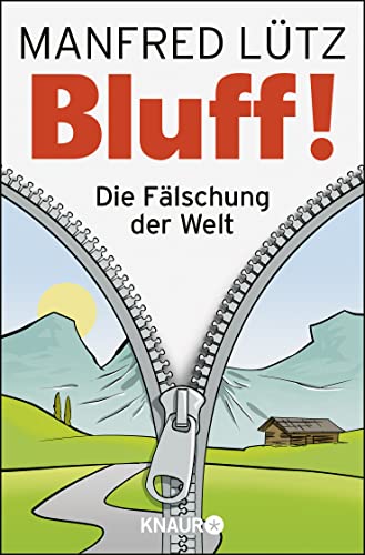 Beispielbild fr BLUFF!: Die Flschung der Welt zum Verkauf von medimops