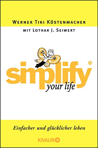 Imagen de archivo de Simplify your Life: Einfacher und glcklicher leben a la venta por medimops