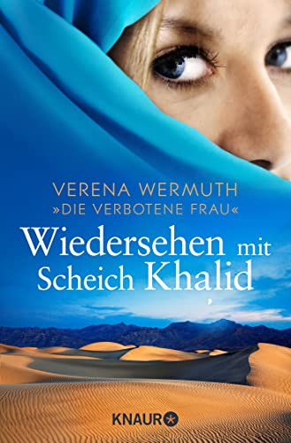 9783426786994: Wiedersehen mit Scheich Khalid