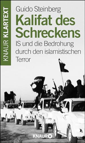 9783426787724: Kalifat des Schreckens: IS und die Bedrohung durch den islamistischen Terror