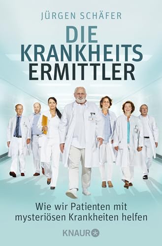 Stock image for Die Krankheitsermittler: Wie wir Patienten mit mysterisen Krankheiten helfen for sale by medimops